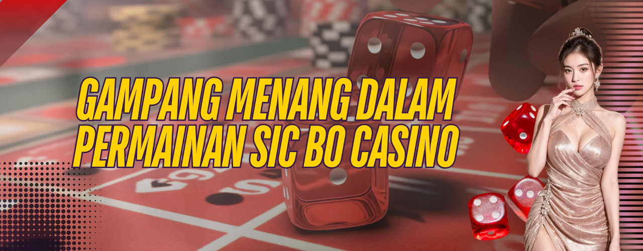 Sic Bo Casino